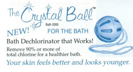 New Crystal Ball for the Bath