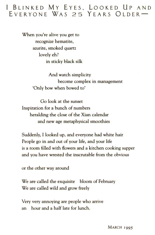 I Blinked My Eyes, Looked Up and Everyone was 25 Years Older by Joanne Kyger